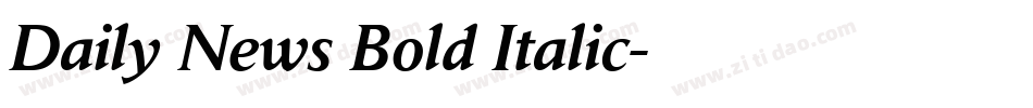 Daily News Bold Italic字体转换